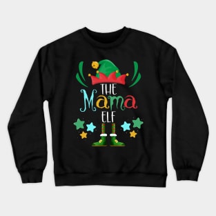 The Mama Elf, Christmas Family Matching Fun Xmas Top Crewneck Sweatshirt